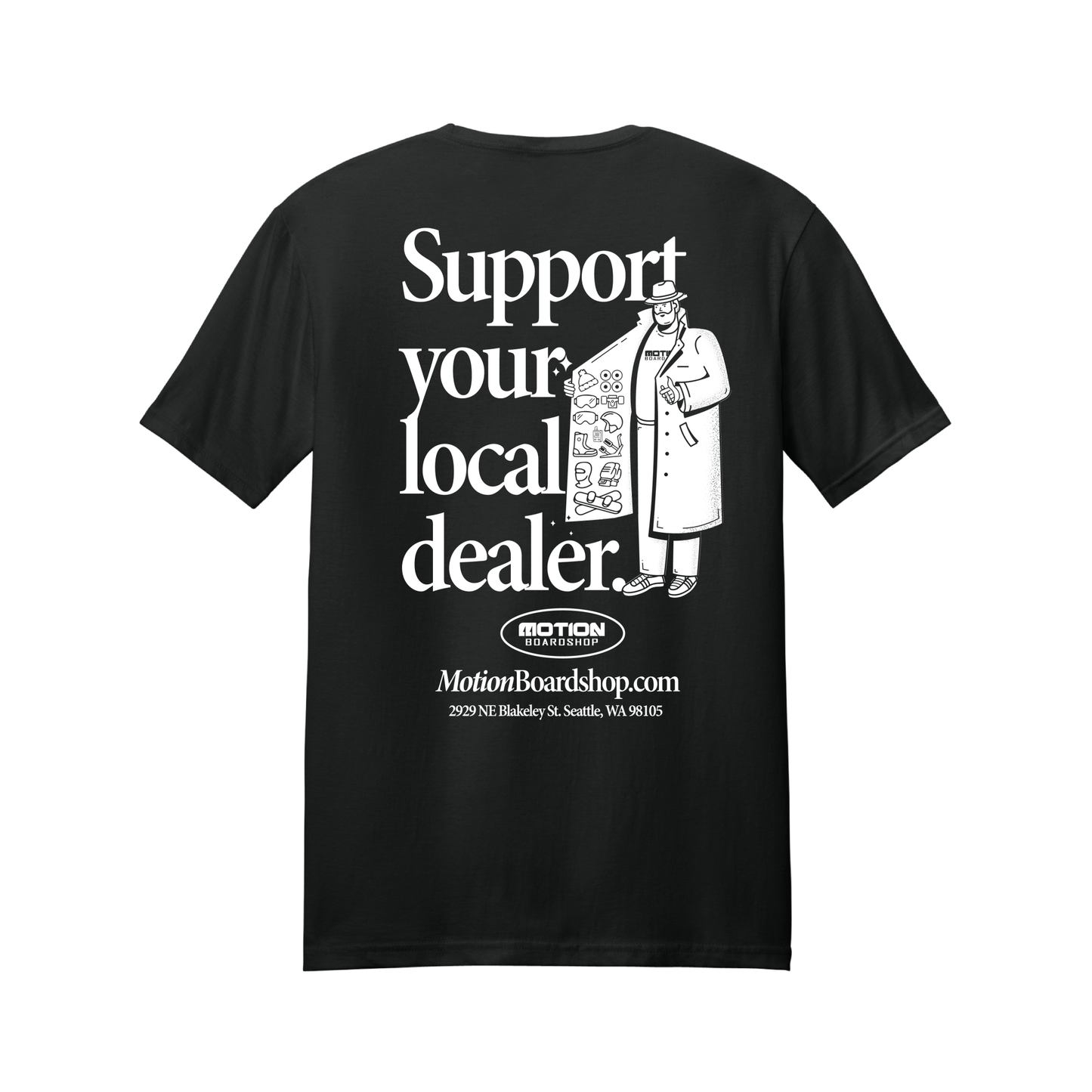 Motion: SUPPORT YOUR LOCAL DEALER T-Shirt (Black) - Motion Boardshop